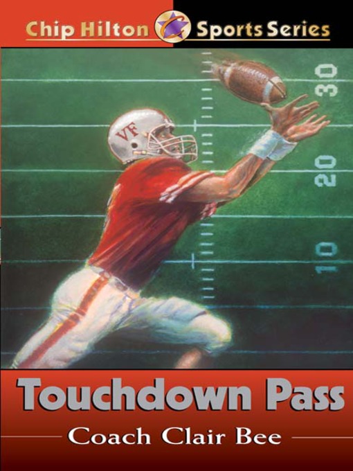 Title details for Touchdown Pass by Clair Bee - Available